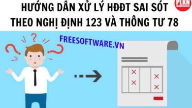 Hướng dẫn xử lý hóa đơn điện tử có sai sót theo Nghị định 123/2020/NĐ-CP và Thông tư 78/2021/TT-BTC?